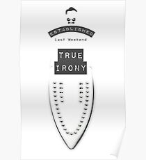True Irony Poster