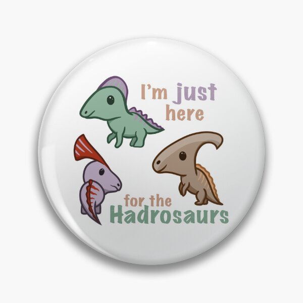 Item preview, I'm just here for the Hadrosaurs designed and sold by AdlayasDesigns.