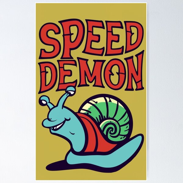 Item preview, Speed Demon Snail #3 designed and sold by Electric-Easel.