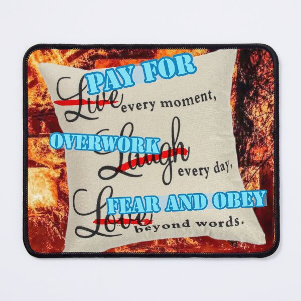 Item preview, not live laugh love - fire designed and sold by clodius blog.