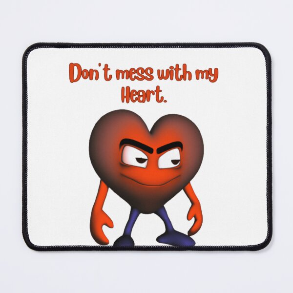 Item preview, Don't Mess With The Heart. designed and sold by MacjarrGems.