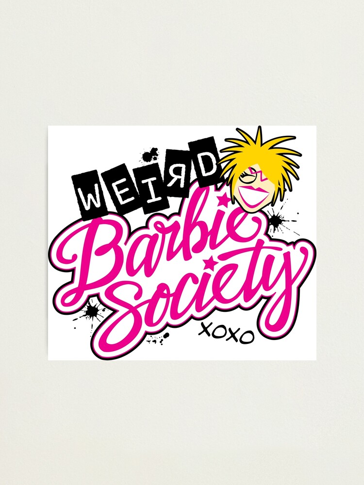 Weird Barbie Society Photographic Print for Sale by PandaGooseArt