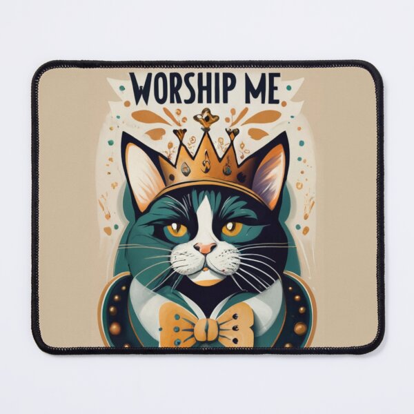 Item preview, Worship Me - The Royal Tuxedo Cat #1 designed and sold by Electric-Easel.