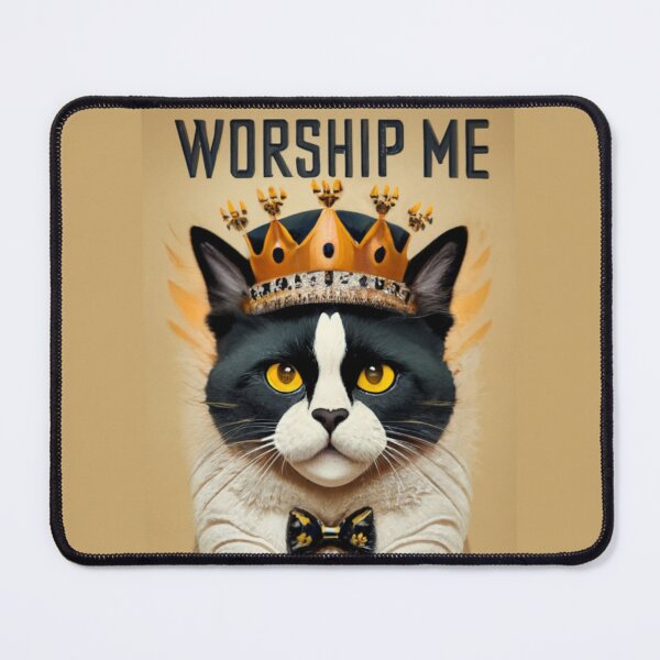 Item preview, Worship Me - The Royal Tuxedo Cat #2 designed and sold by Electric-Easel.