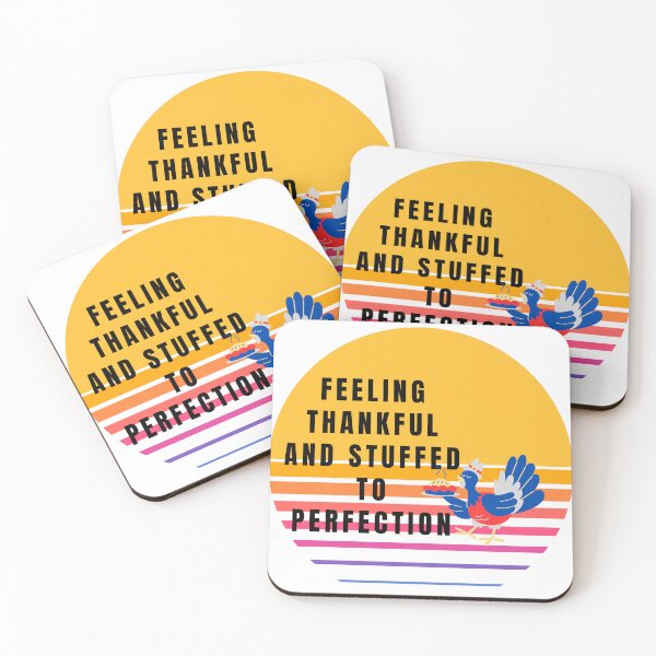 Item preview, Thanksgiving: feeling thankful and stuffed to perfection designed and sold by HAPPICHEST.