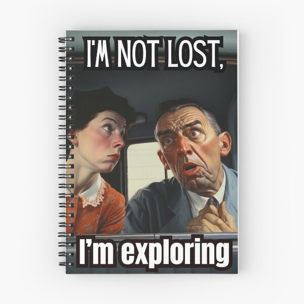 Item preview, I'm not lost designed and sold by Toph Moses.