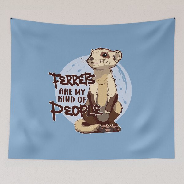 Item preview, Funny Ferret Lover Gift - Ferrets are my Kind of People designed and sold by propellerhead.