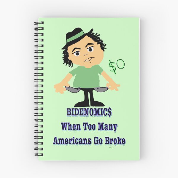 Item preview, Bidenomics: Americans Go Broke (dark text) designed and sold by kristalcurt.