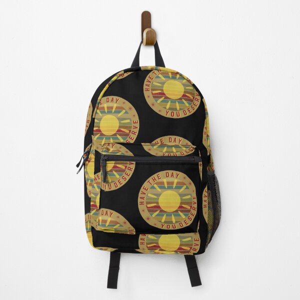 Item preview, Have the day you Deserve funny gifts to brighten your day designed and sold by MatthewViews.