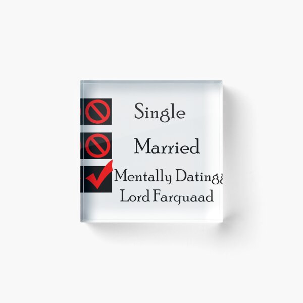 Item preview, Mentally Dating Lord Farquaad designed and sold by collette-aldana.