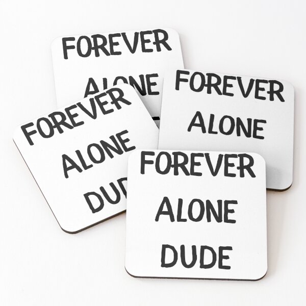 Item preview, Forever Alone Dude designed and sold by FlorynShop.