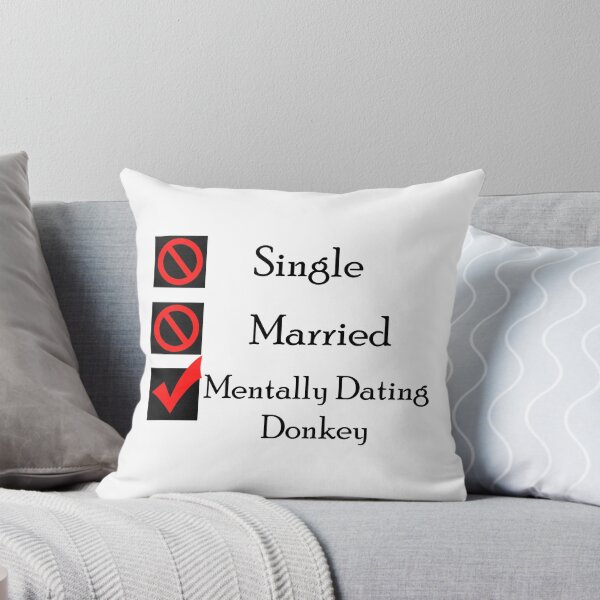 Item preview, Mentally Dating Donkey designed and sold by ameerbe-rnstein.