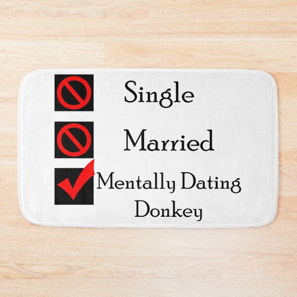 Item preview, Mentally Dating Donkey designed and sold by ameerbe-rnstein.