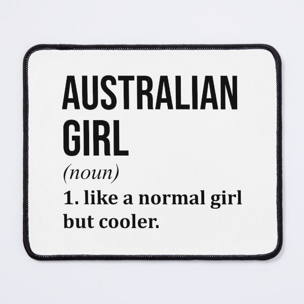Item preview, Australian Girl Definition designed and sold by XCIV.