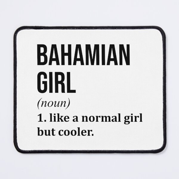 Item preview, Bahamian Girl Definition designed and sold by XCIV.