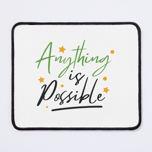 Item preview, Anything is Possible - Inspirational Design designed and sold by Saalim22.