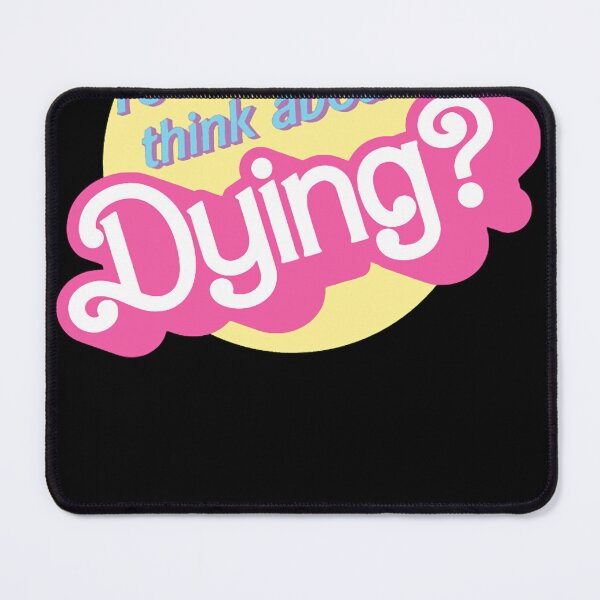 Item preview, You Guys Ever Think About Dying  designed and sold by MartinHoeger.