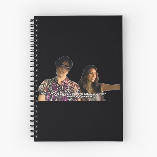 Item preview, kim would you stop taking pictures of yourself your sister is going to jail 	 		 designed and sold by yzbcjprwjx2.