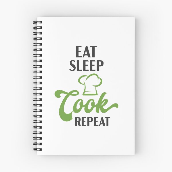 Item preview, Eat, Sleep, Cook, Repeat - Culinary Passion on Display designed and sold by Saalim22.