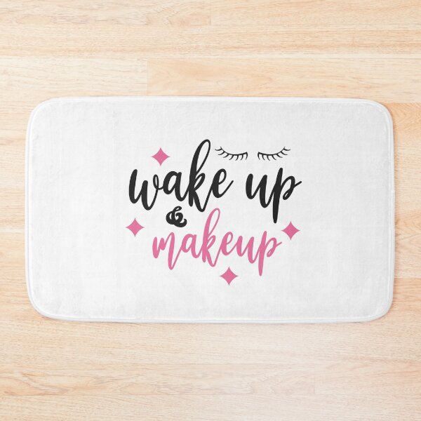 Item preview, Wake Up, Make Up - Embrace the Day in Style designed and sold by Saalim22.