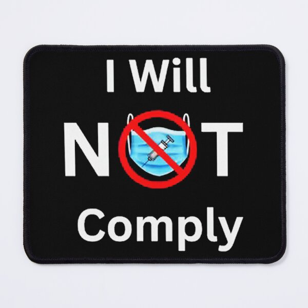 Item preview, I Will Not Comply designed and sold by peryblind.