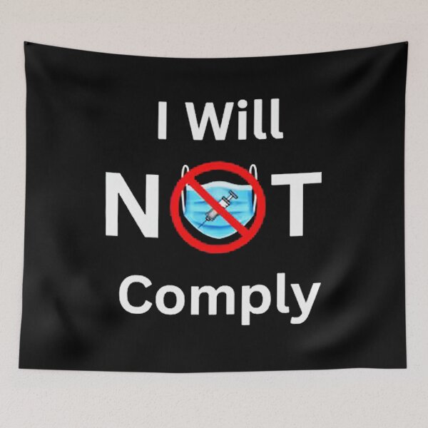 Item preview, I Will Not Comply designed and sold by peryblind.