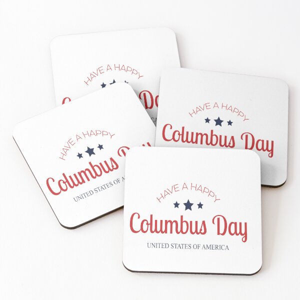 Item preview, Have A Happy Columbus day  designed and sold by The Happiness Market .