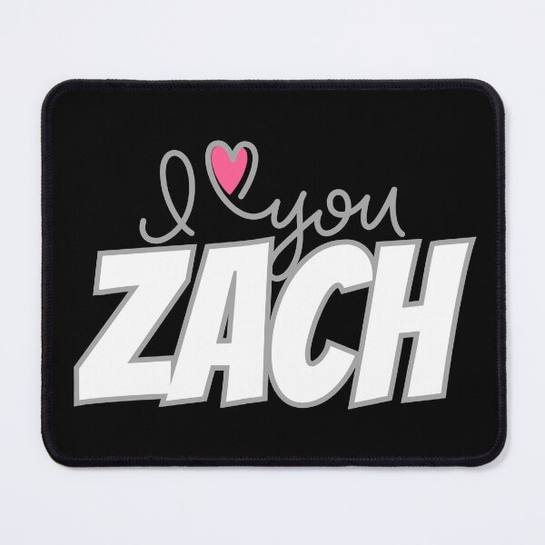 Item preview, I Love Zach Heart Zach Loves Zack designed and sold by BunBuntheDog-.