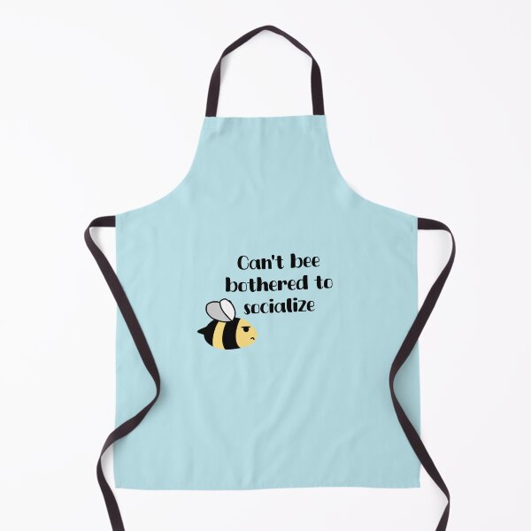 Item preview, Can’t bee bothered to socialize designed and sold by LucyzPlanet.