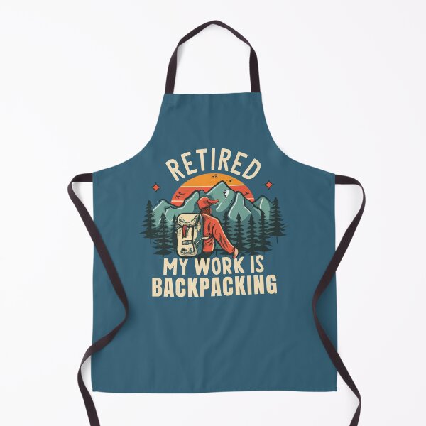 Item preview, Retired My Work Is Backpacking designed and sold by Esskay Designs.
