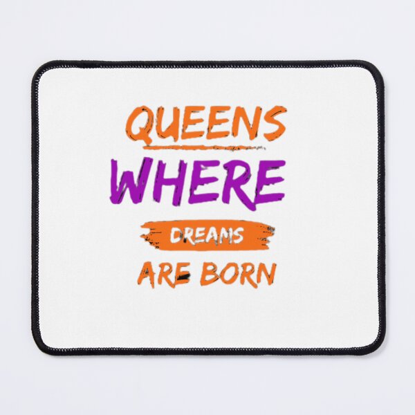 Item preview, Queens: Where Dreams Are Born designed and sold by Saturday Mart.
