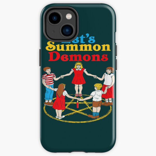 Lets Summon Demons Phone Cases for Sale Redbubble