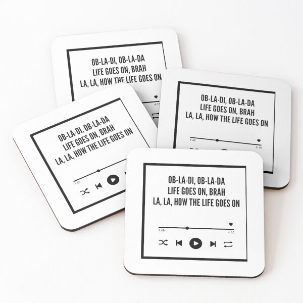 Item preview, Ob-la-di, ob-la-da, life goes on, brah, la la, how the life goes on designed and sold by Stylemarcus.