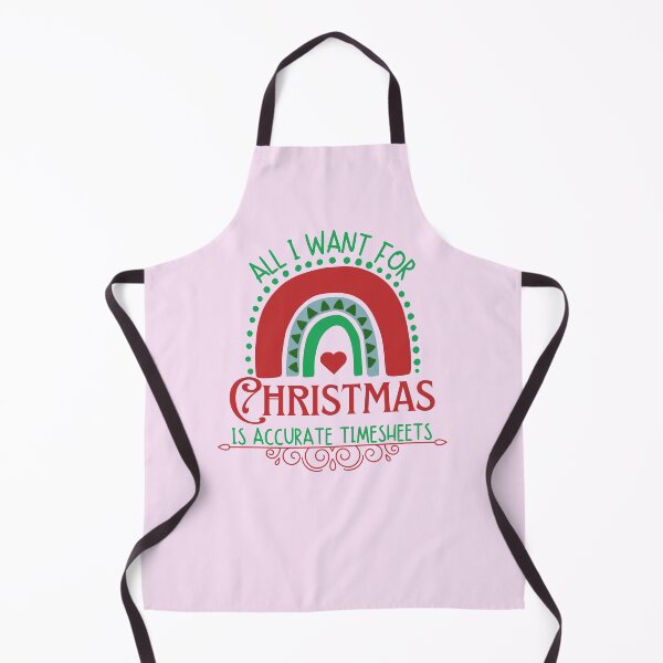 Item preview, All I Want For Christmas Is Accurate Timesheets Payroll HR designed and sold by SunfullyYours.