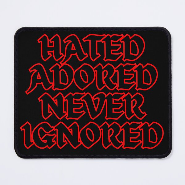 Item preview, HATED ADORED NEVER IGNORED designed and sold by MagicFootball.
