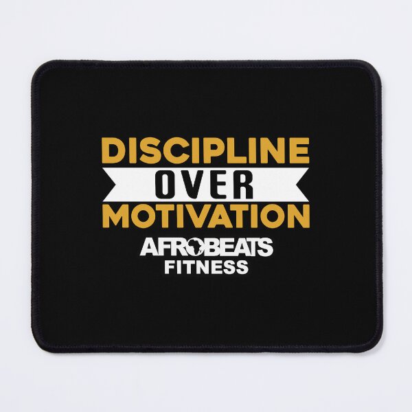 Item preview, discipline over motivation designed and sold by cremedelaclem91.