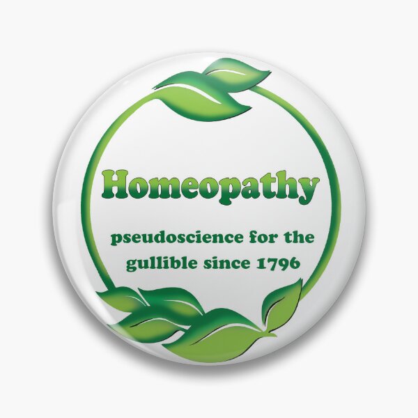 Item preview, Homeopathy - Pseudoscience For The Gullible Since 1796 designed and sold by Hoorahville.
