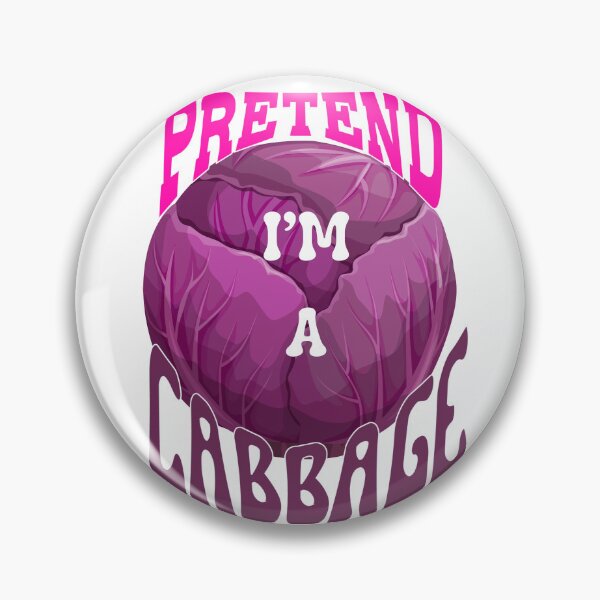 Item preview, Pretend I'm a Cabbage designed and sold by mamolebo.