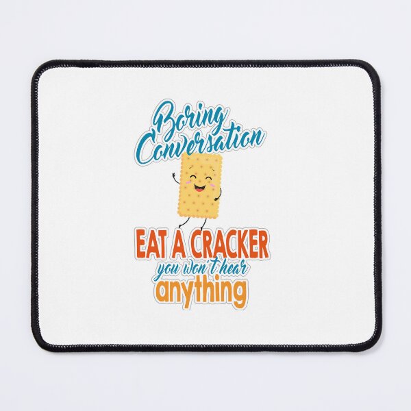 Item preview, eat a cracker designed and sold by clad63.