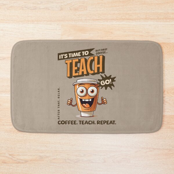 Item preview, Coffee Teach Repeat designed and sold by RockBeeDesigns.
