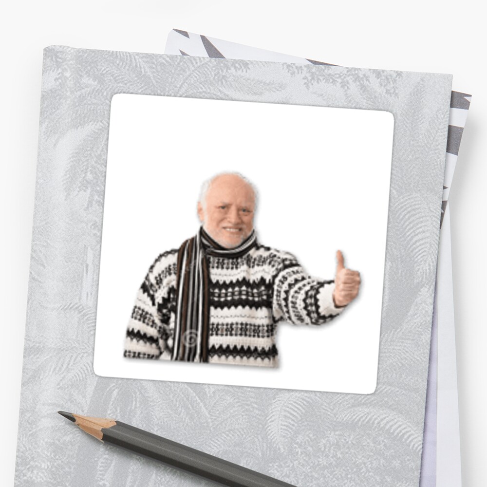 "hide the pain harold" Stickers by Jacobus7252 | Redbubble