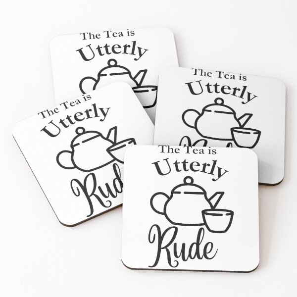 Item preview, The Tea is Utterly Rude designed and sold by JawsomeCreates.