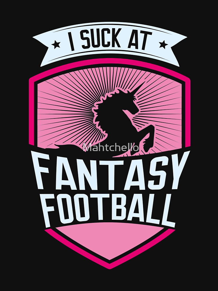 "Funny Fantasy Football" Tshirt by Mahtchello Redbubble