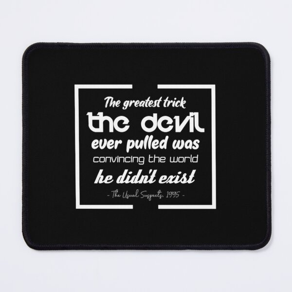 Item preview, Movie Quote Usual Suspect  	 designed and sold by eqovvdme10.