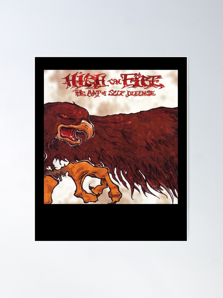 High On Fire The Art of Self Defense