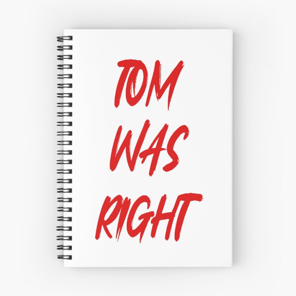 Item preview, Tom Was Right designed and sold by JAZB3248.