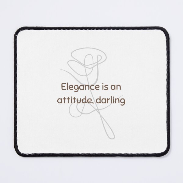 Item preview, Elegance is an attitude, darling designed and sold by diahsariw.