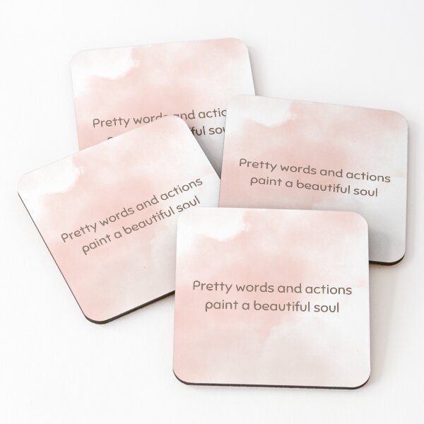 Item preview, Pretty words and actions paint a beautiful soul designed and sold by diahsariw.