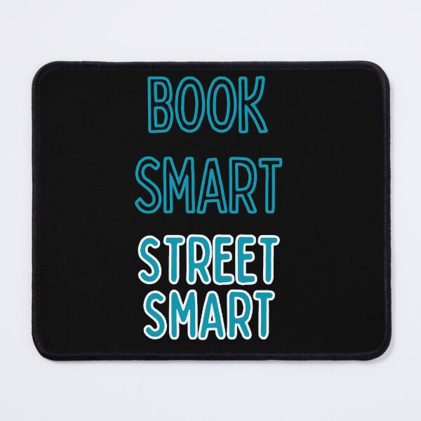 Item preview, Book Smart Street Smart Text designed and sold by Aestheticlanart.
