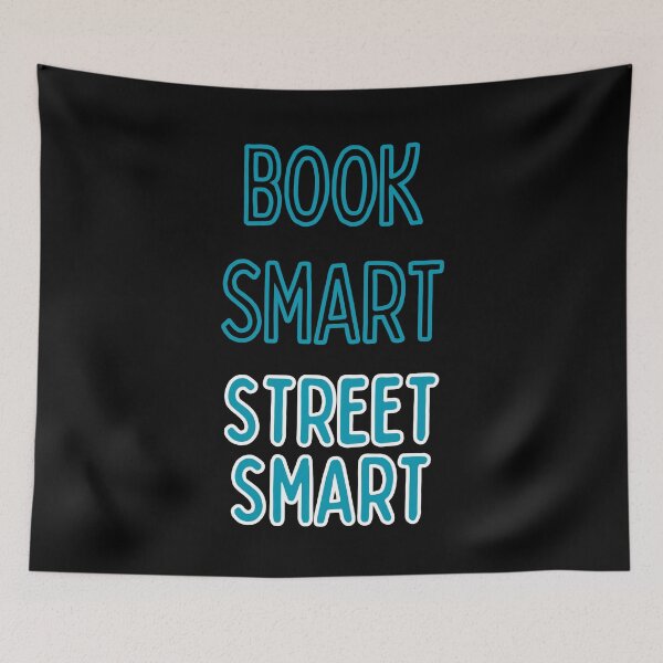 Item preview, Book Smart Street Smart Text designed and sold by Aestheticlanart.